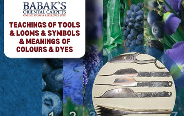 Teachings of Tools & Looms & Symbols & Meanings of Colours & Dyes